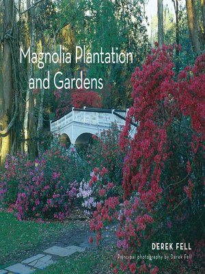 cover image of Magnolia Plantation and Gardens